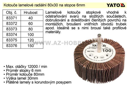 Kotouč lamelový radiální na stopce 80x30 P-120