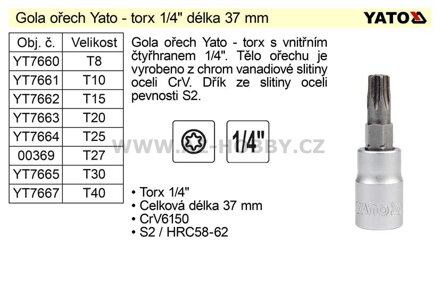 Gola ořech torx  1/4"  T8 YT-7660